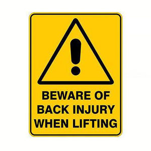 Beware Of Back Injury When Lifting Safety Sign